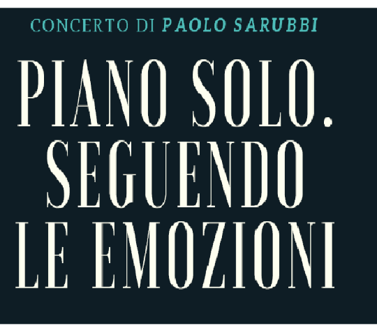 Immagine che raffigura PIANO SOLO- SEGUENDO LE EMOZIONI - Concerto di Paolo Sarubbi
