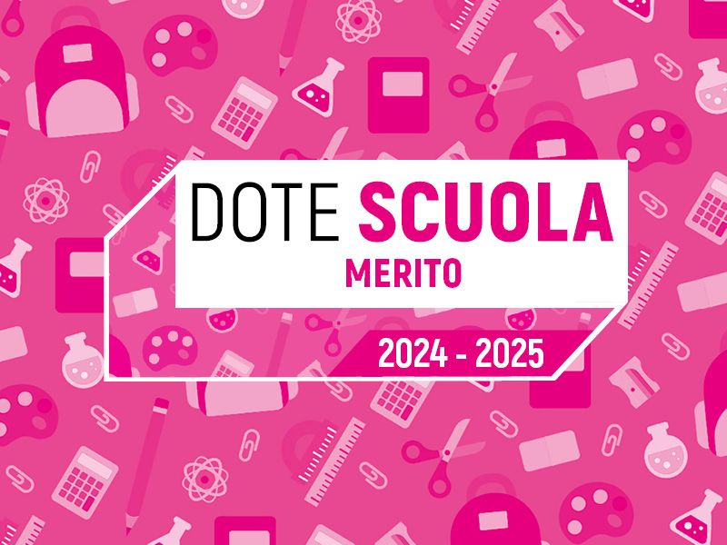 Immagine che raffigura Dote Scuola – componente Merito, anno scolastico e formativo 2024/2025